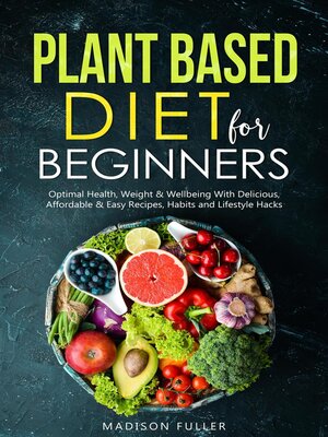 cover image of Plant Based Diet for Beginners